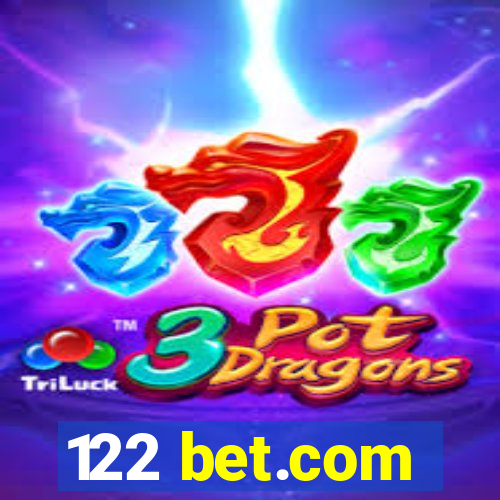 122 bet.com